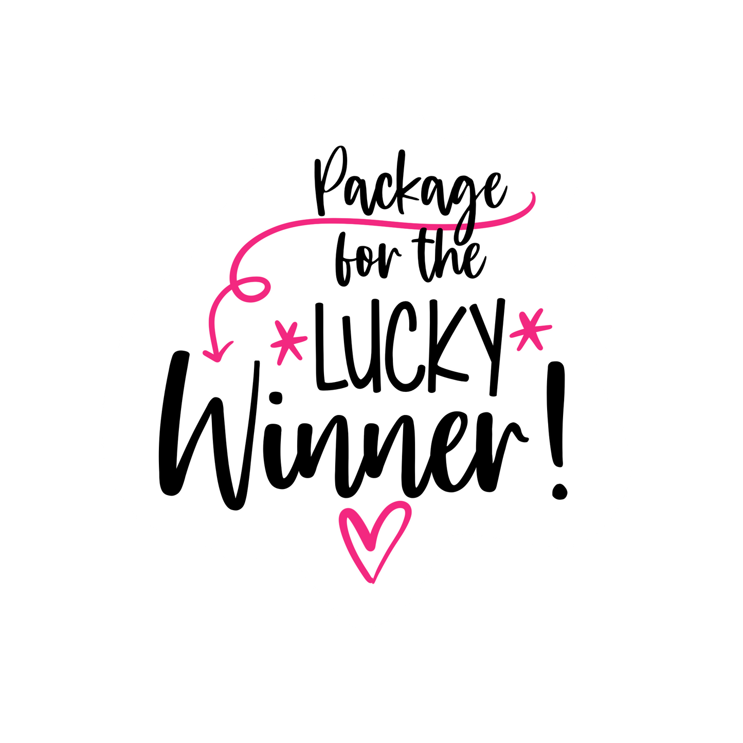 Lucky Winner Packaging Sticker!